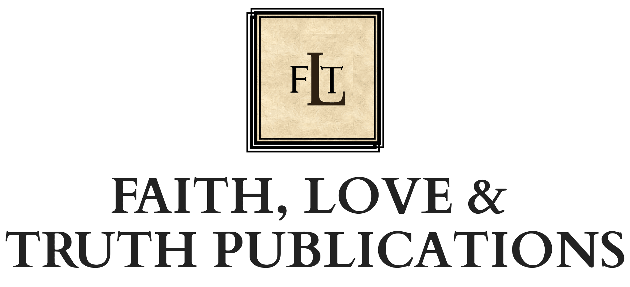 FAITH, LOVE & TRUTH PUBLICATIONS