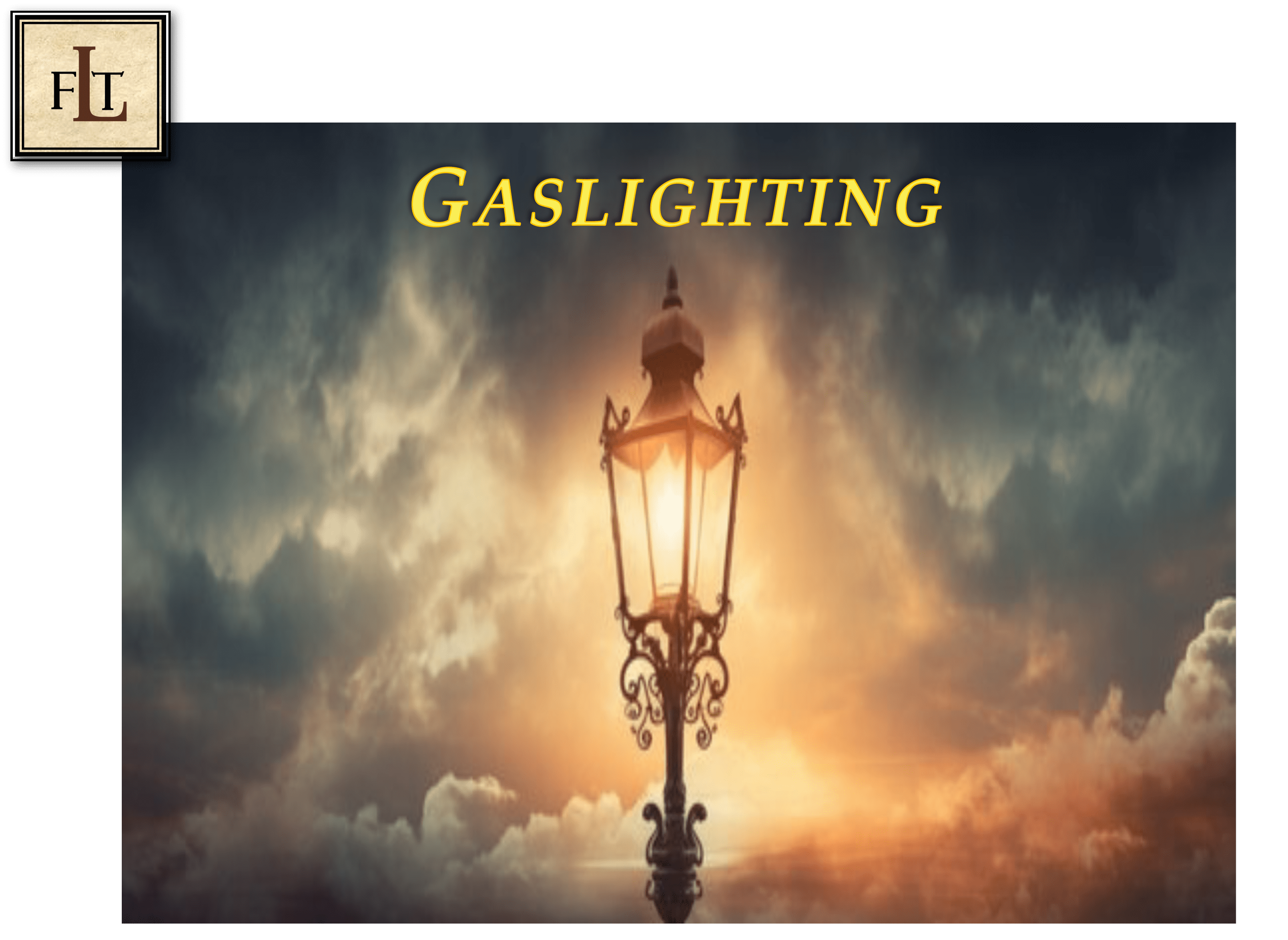 Gaslighting